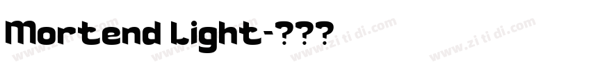 Mortend Light字体转换